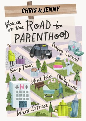 You're on the road to parenthood card