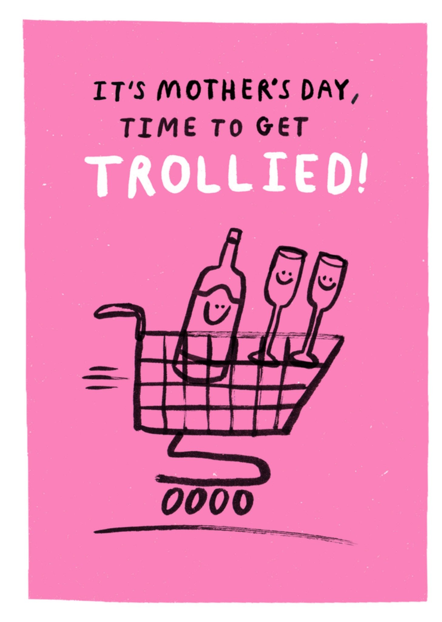 Moonpig Funny Time To Get Trollied Mother's Day Card