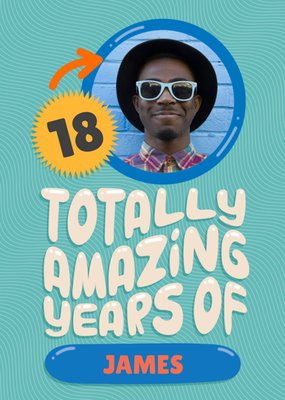 Totally Amazing Years Photo Upload Card