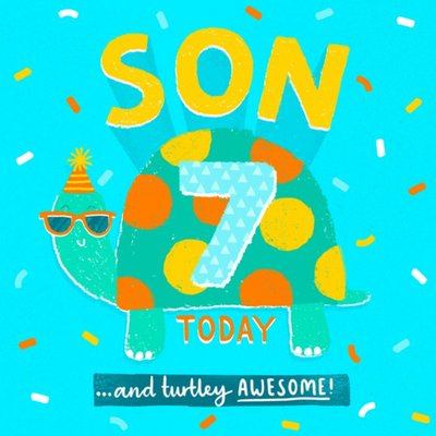 Turtely Awesome Son 7th Birthday Card