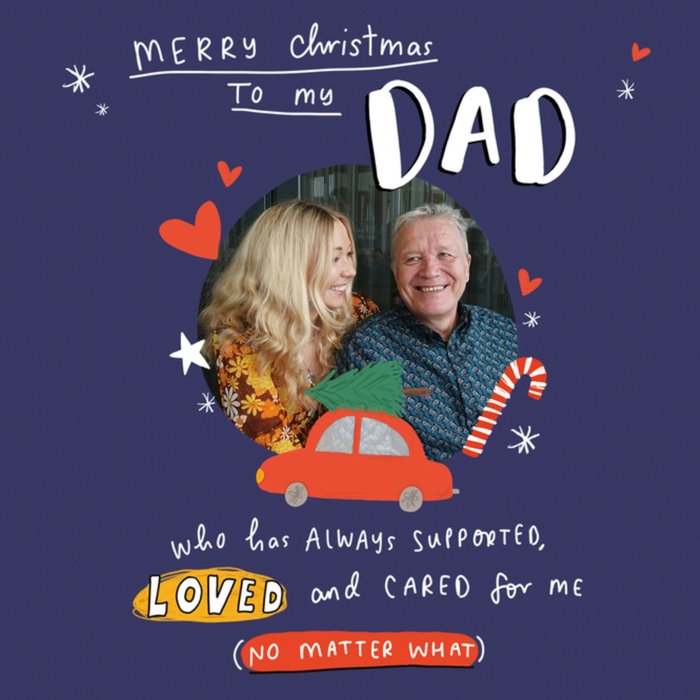 Emily Coxhead's The Happy News Love And Care Photo Upload Christmas Card For Dad