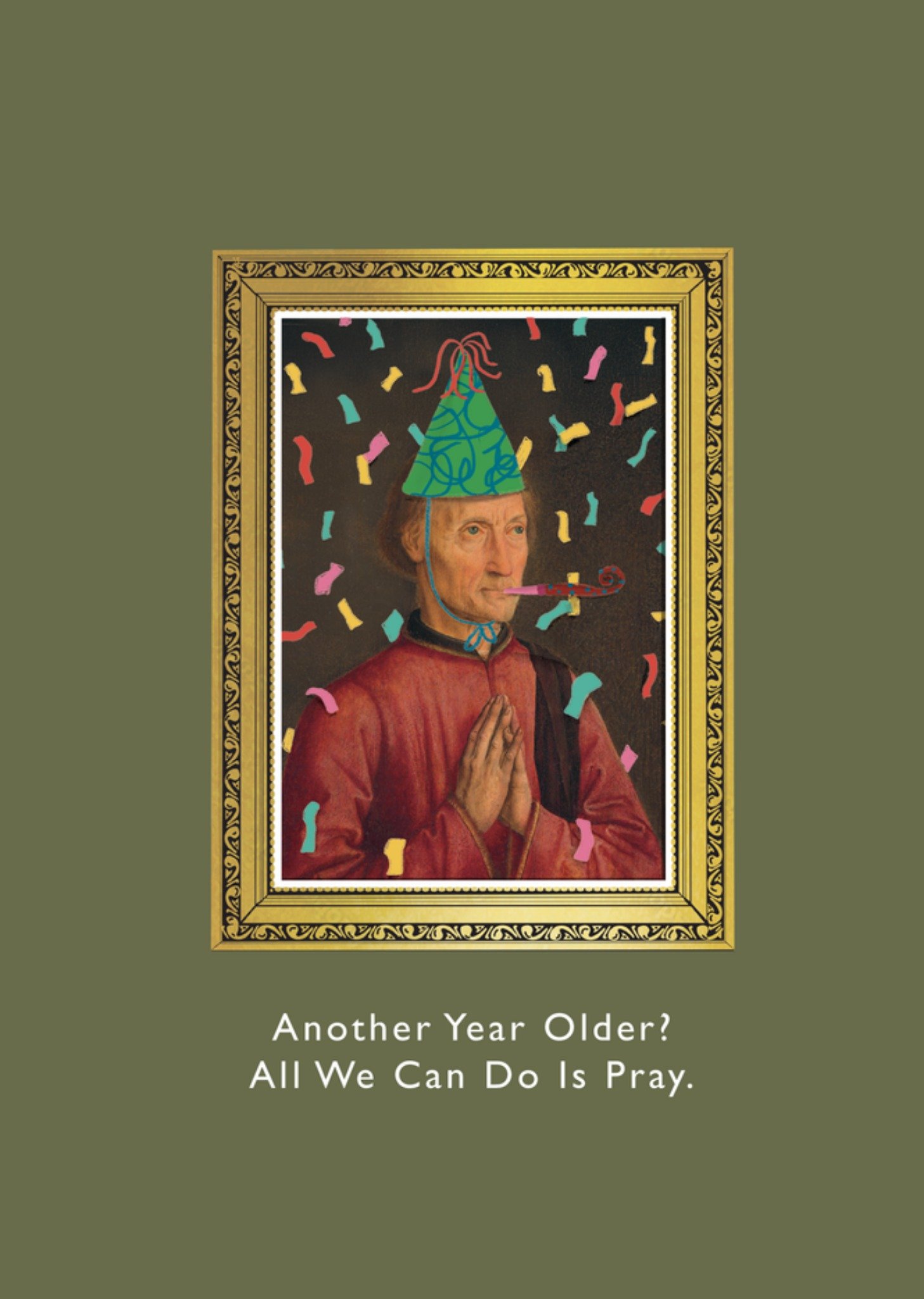 Moonpig Funny Praying Portrait With Party Hat & Confetti Birthday Card