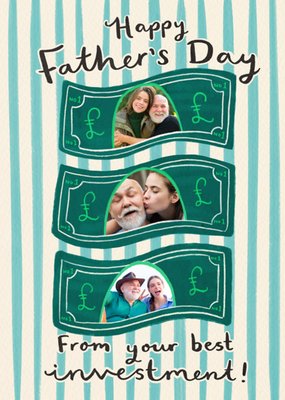 From Your Best Investment Photo Upload Father's Day Card