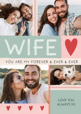 Love You Always And Forever Wife Photo Upload Birthday Card