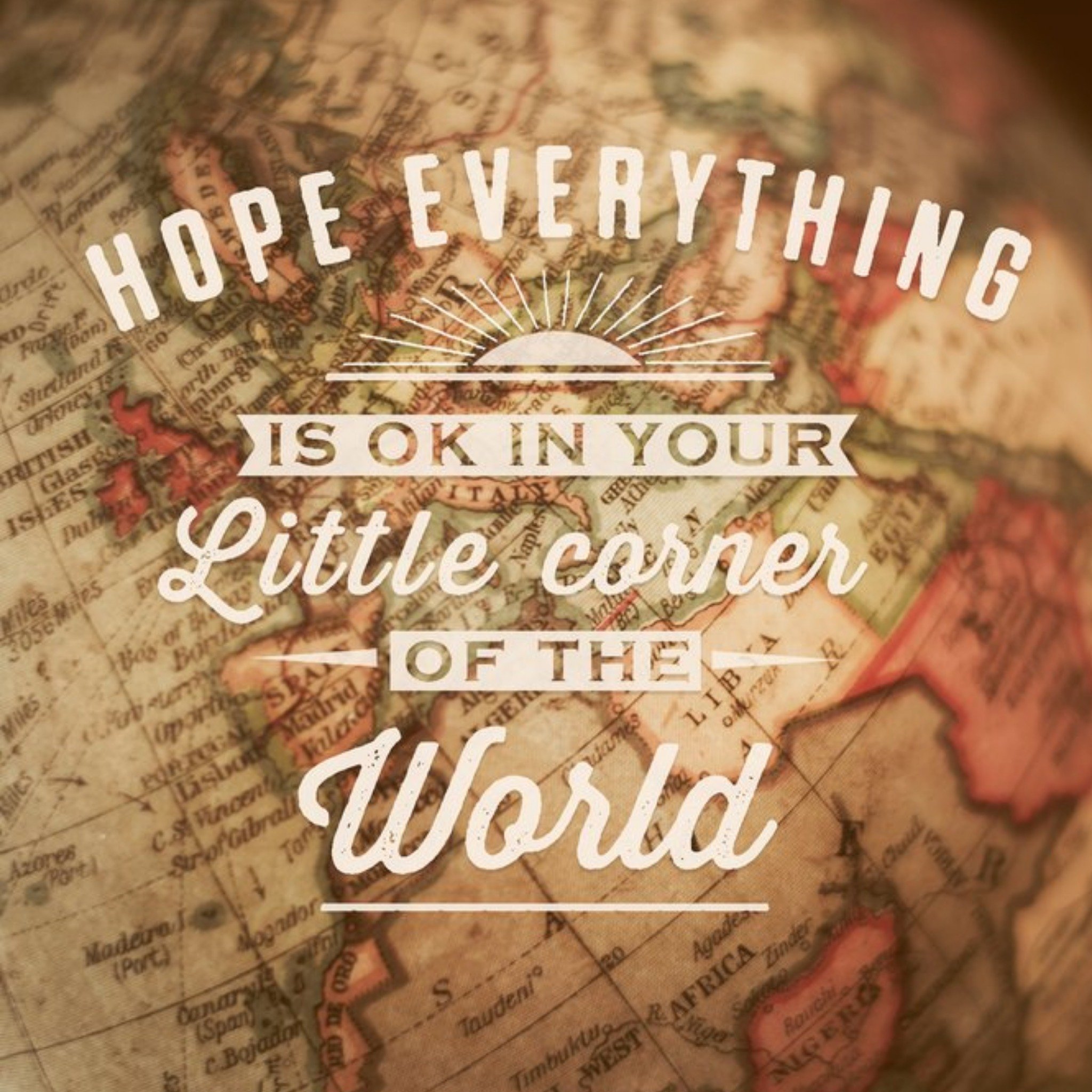 Moonpig Hope Everything Is Ok In Your Little Corner Of The World Greetings Card