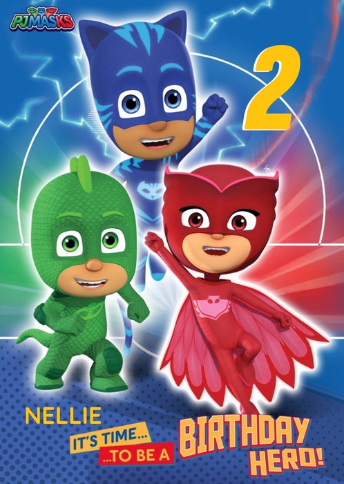 Owlette, Gekko, Catboy PJ Masks Birthday Card age 2 It's time to be a Birthday Hero!