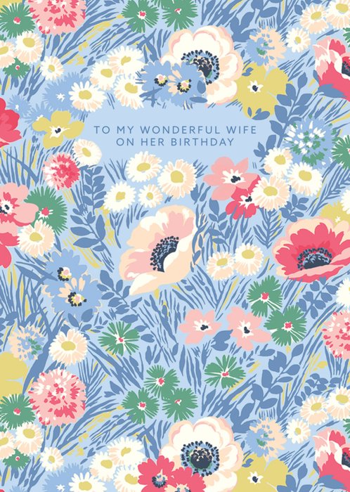 Cath Kidston To My Wonderful Wife Floral Illustrated Birthday Card 