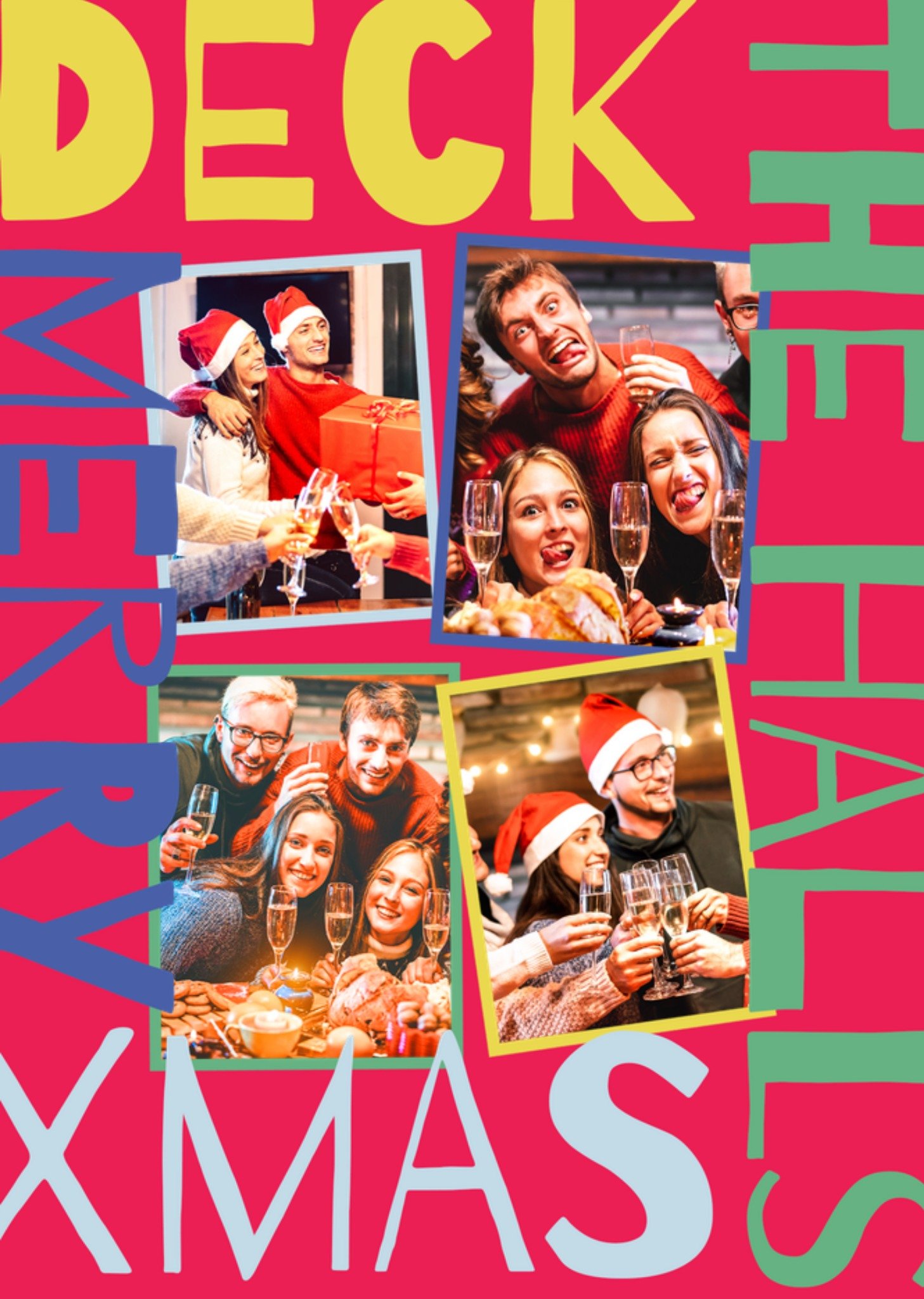 Moonpig Bright Typographic Deck The Halls Photo Upload Christmas Card
