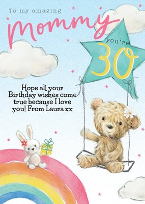 Clintons Illustrated Rainbow Teddy Bear Mommy 30th Birthday Card