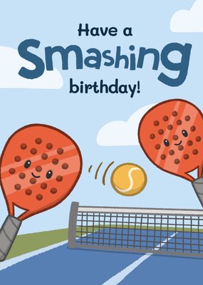 Have A Smashing Birthday Card