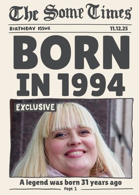 Born In 1994 Newspaper Spoof Photo Upload Birthday Card