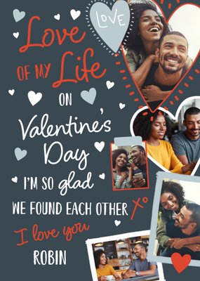 Love Of My Life Multiple Photo Upload Valentine's Day Card