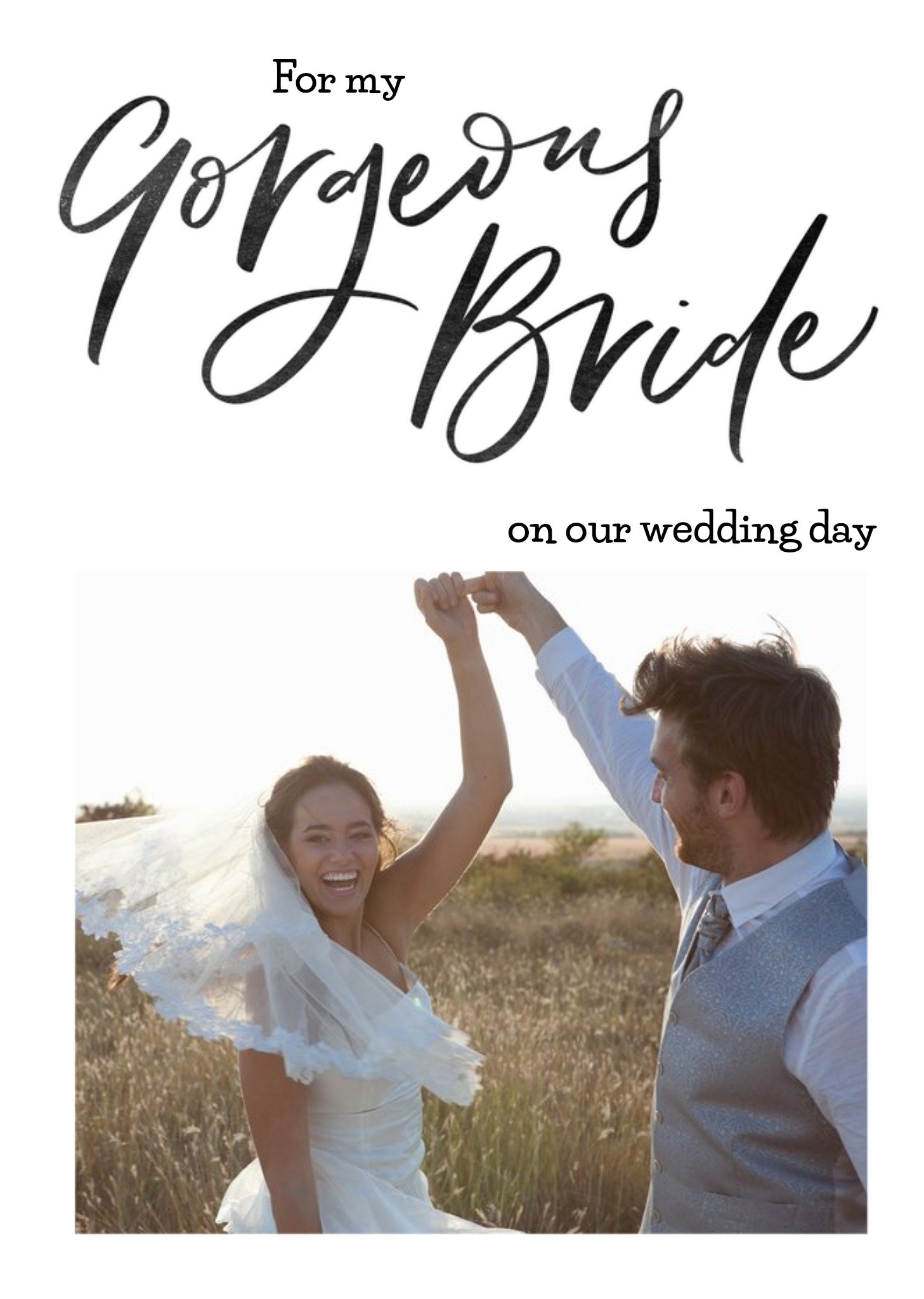 Moonpig Photo Upload Wedding Day Card For My Gorgeous Bride