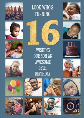 Look Who's Turning 16 Multi Photo Upload Birthday Card For Son