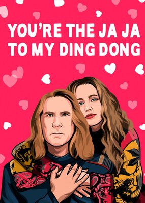 You Are The Ja Ja To My Ding Dong Movie Spoof Card