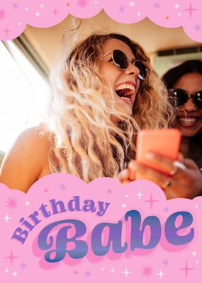 Birthday Babe Photo Upload Card