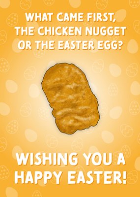 Silly What Came First Chicken Nugget Or Easter Egg Card