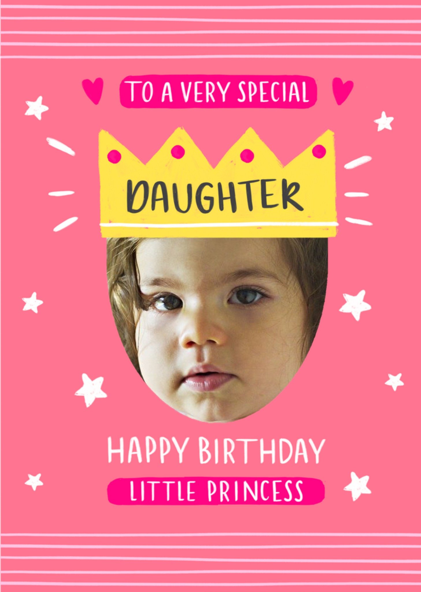 Moonpig To A Special Daughter Little Princess Photo Upload Birthday Card
