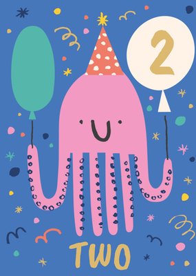 Rumble Cards Party Octopus 2 Today Birthday Card