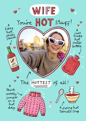 Funny Wife You're Hot Stuff Illustrated Photo Upload Valentine's Day Card