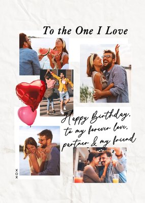 To The One I Love Photo Upload Birthday Card