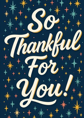 So Thankful For You Typography Thank You Card