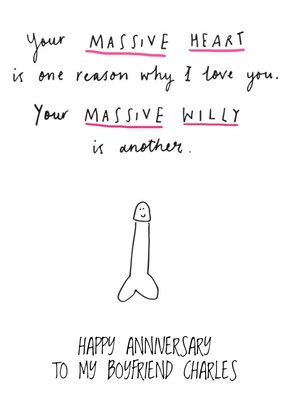 I Love You And Your Massive Willy Funny Anniversary Card