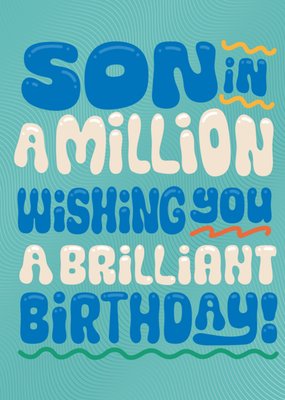 Son In A Million Typographic Birthday Card