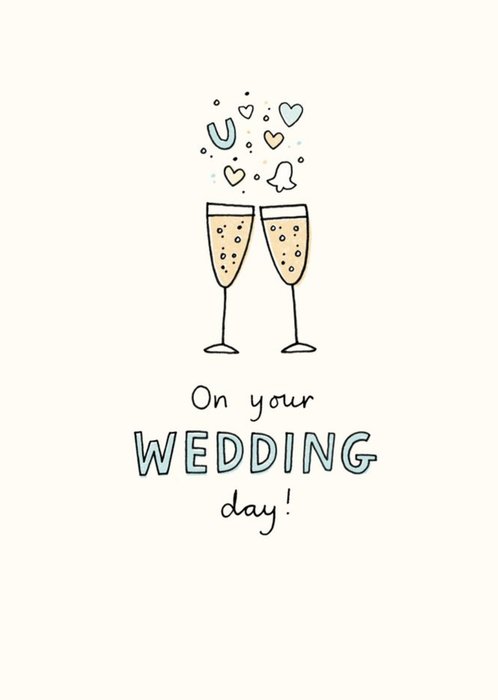 Illustrated Champagne Flutes On Your Wedding Day Card