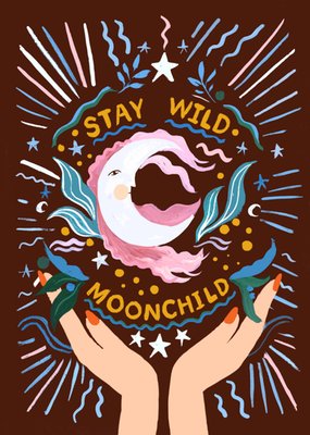 Eleanor Bowmer Stay Wild Moonchild Illustrated Card