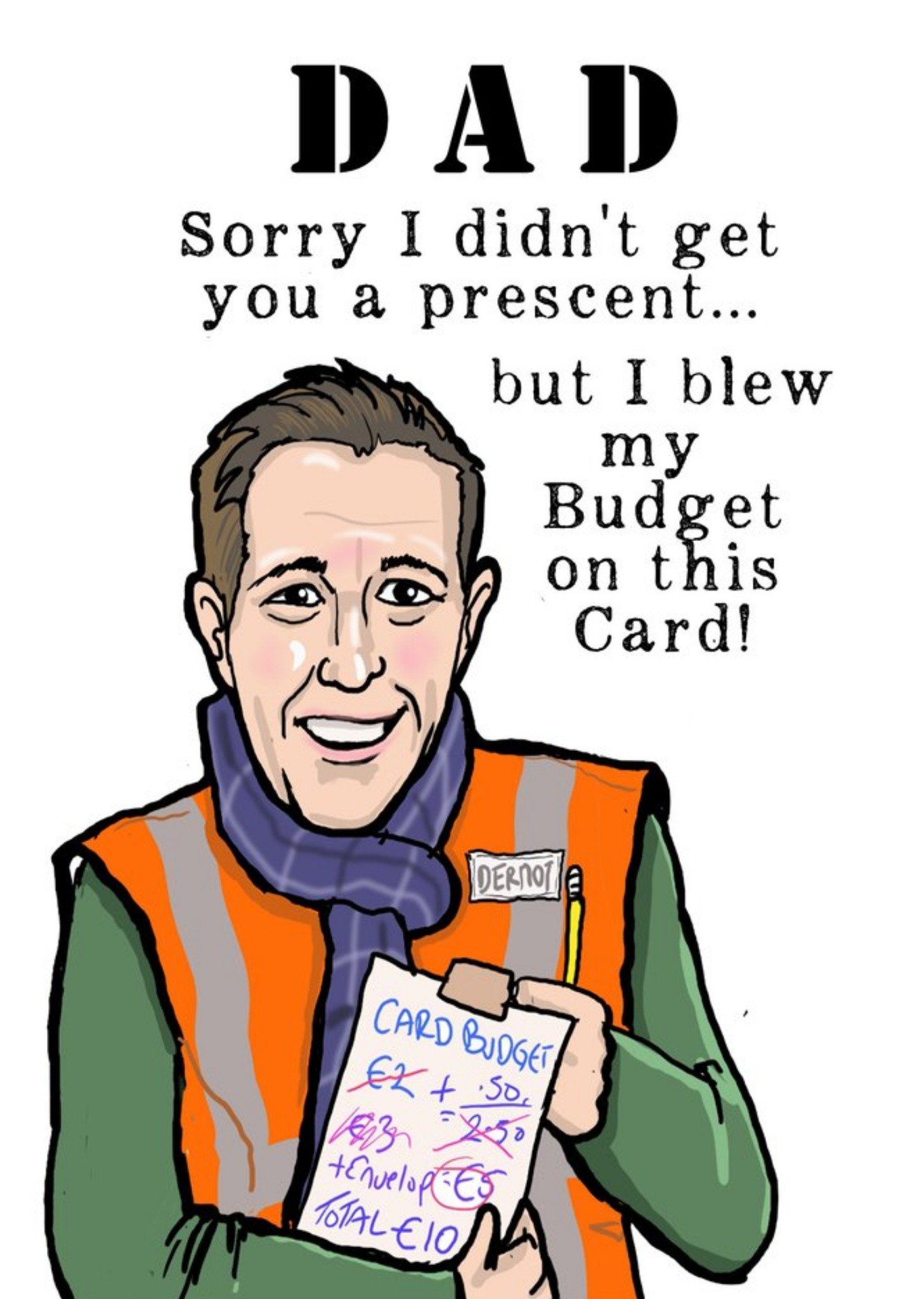 Moonpig Karen Flanart Funny Dermot Bannon Birthday Day Card