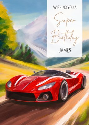 Wishing You A Super Birthday Card