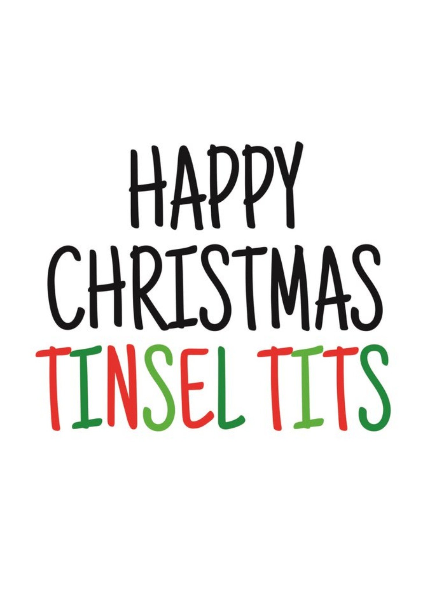 Banter King Typographical Happy Christmas Tinsel Tits Card