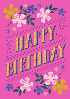 Pink Floral Happy Birthday Card