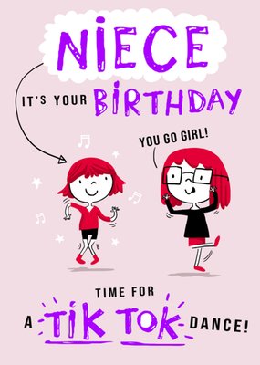 Niece Time For A Tik Tok Dance Birthday Card