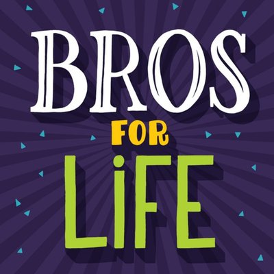 Bros For Life Personalised Birthday Card