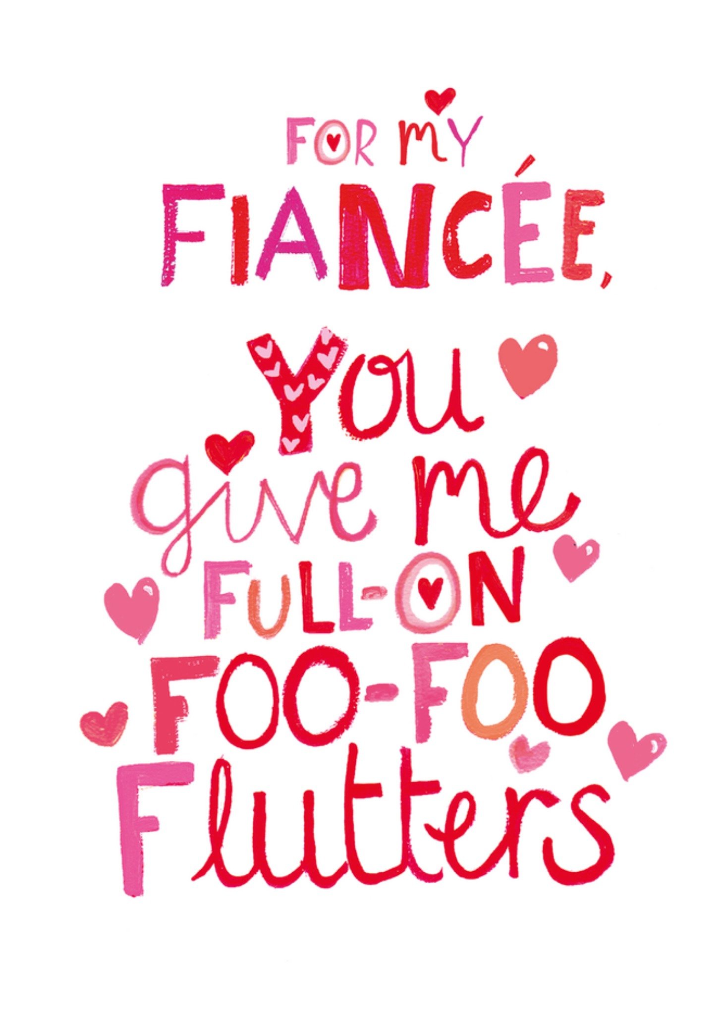 Moonpig The Dogs Doodahs Full On Foo Foo Flutters Typographic Valentine's Day Card