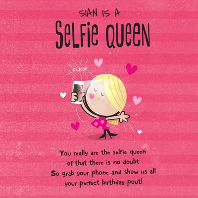 Personalised Name Is A Selfie Queen Card