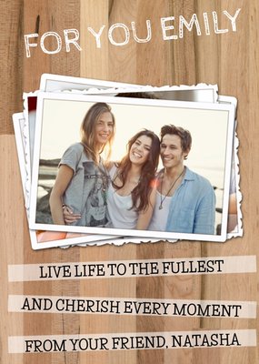 Live Life To The Fullest Personalised Photo Upload Birthday Card