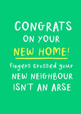 Humourous Congrats On Your New Home Typography Card