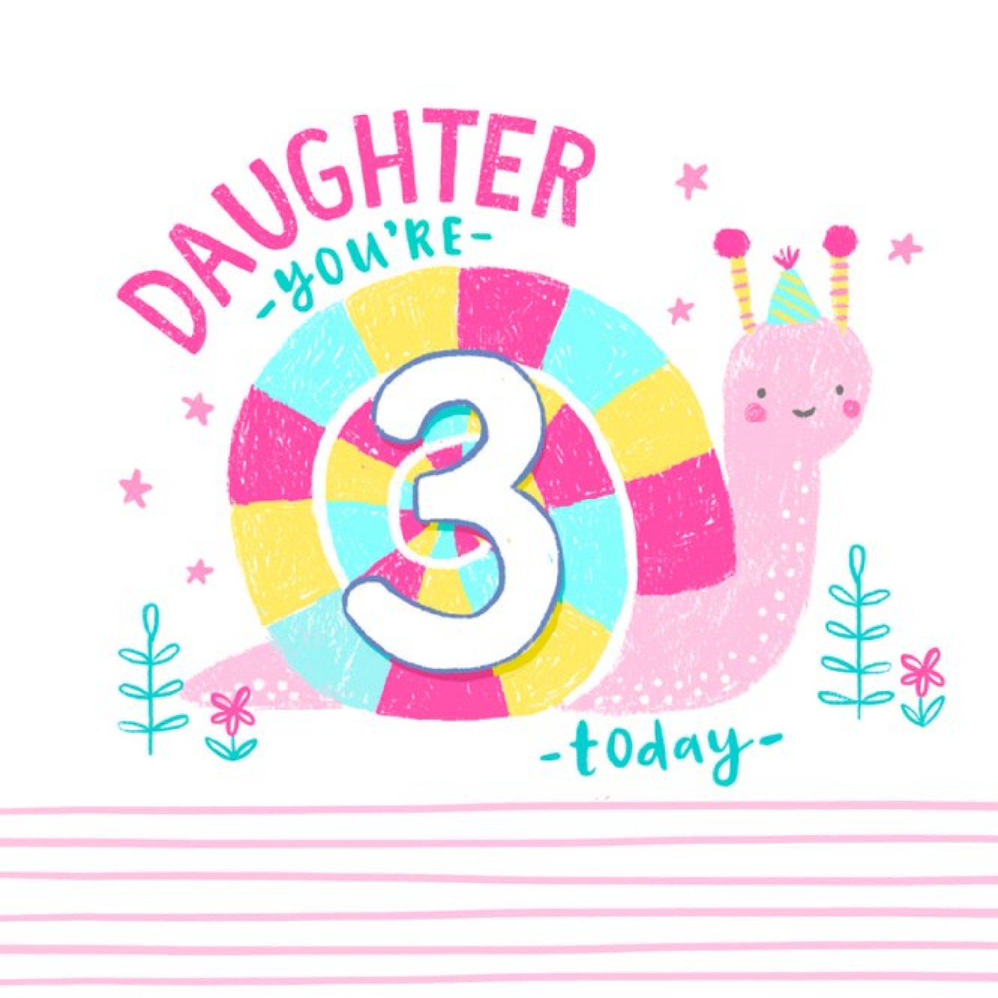 Moonpig Cute Snail Daughter You're 3 Today Birthday Card