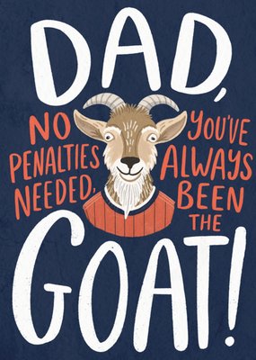 Dad You've Always Been The GOAT! Illustrated Father's Day Card