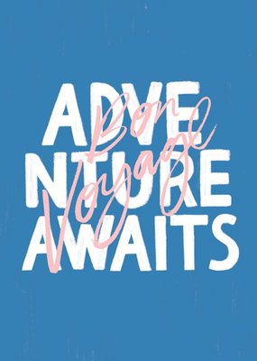 Adventure Awaits Card