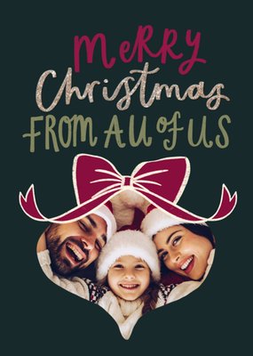 Merry Christmas From All Of Us Photo Upload Card