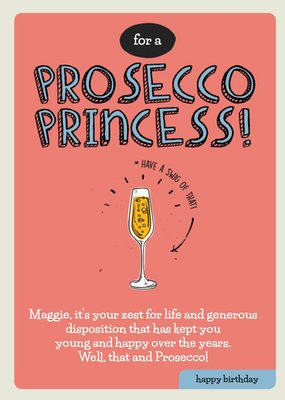 For A Prosecco Princess Personalised Happy Birthday Card