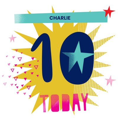 Bright Bold Shapes 10 Today Birthday Card