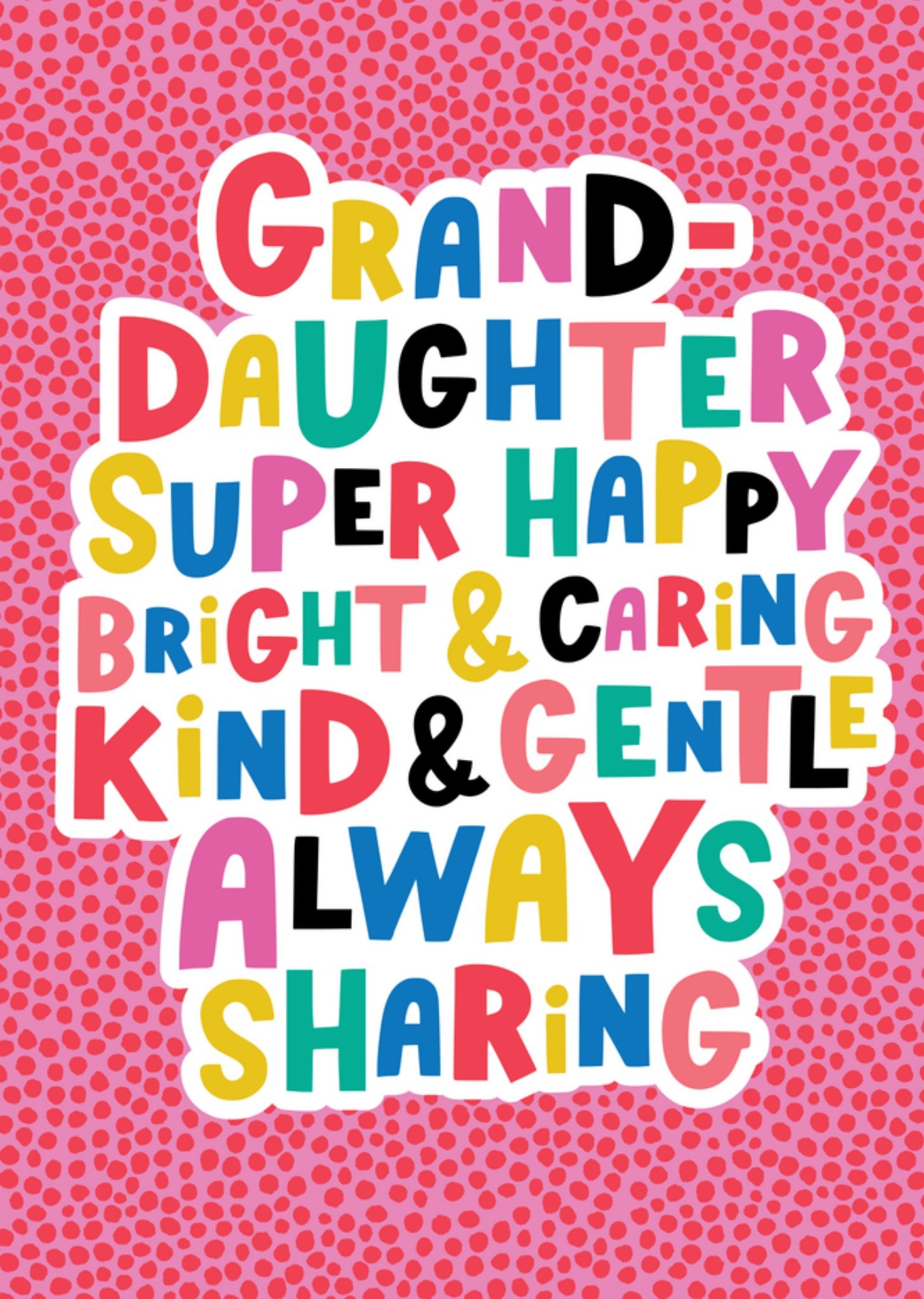 Moonpig Granddaughter Colourful Typography Birthday Card