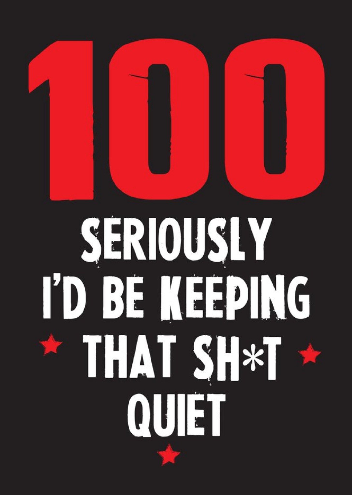 Moonpig Funny Cheeky Chops100 Seriously Id Be Keeping That Quiet Card