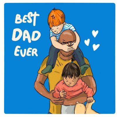 Best Dad Ever Illustrated Card