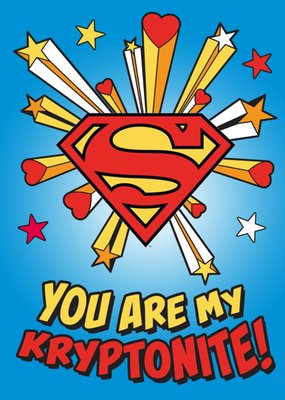 Superman You Are My Kryptonite Card